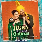 Jigra Te Laija Gabrua - Jodi