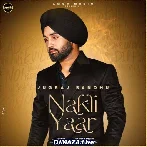 Nakli Yaar - Jugraj Sandhu