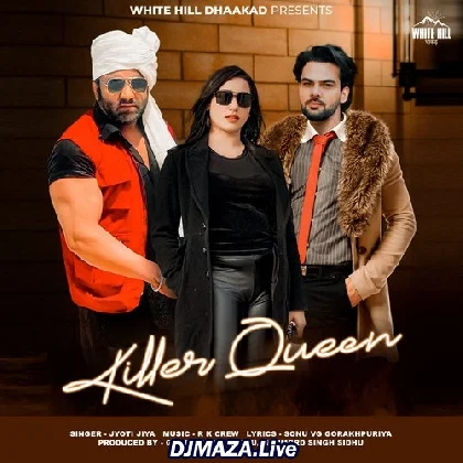 Killer Queen - Jyoti Jiya