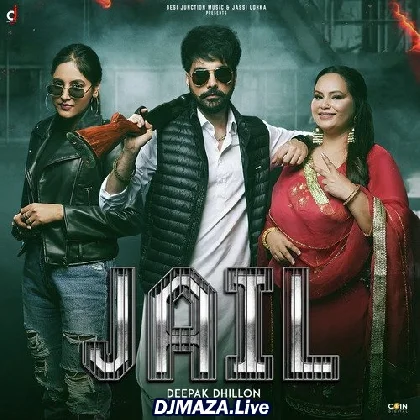 Jail - Deepak Dhillon
