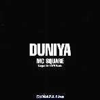 Duniya - MC Square