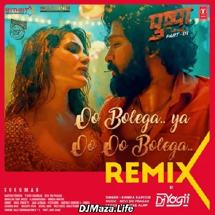 Oo Bolega ya Oo Oo Bolega Remix - DJ Yogii