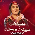 Akhiyan Udeek Diyan Tenu Dil Pukar Da - Samarjeet Randava