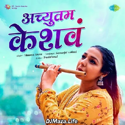 Achyutam Keshvam - Maanya Arora