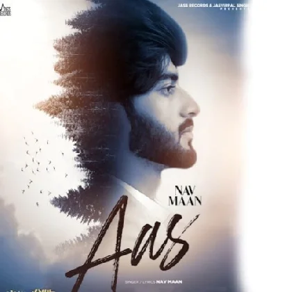 Aas - Nav Maan Aas - Nav Maan