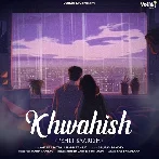 Khwahish - Pehli Baarish