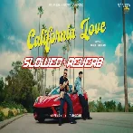 California Love - Slowed Reverb