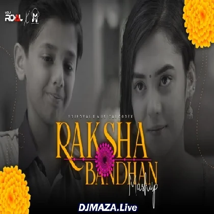 Raksha Bandhan Mashup