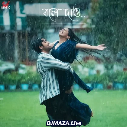 Bole Dao - Timir Biswas