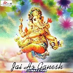Teri Jai Ho Ganesh