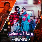 Kalas Ka Tikka - Komal Choudhary