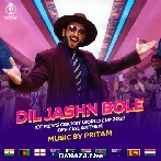 Dil Jashn Bole