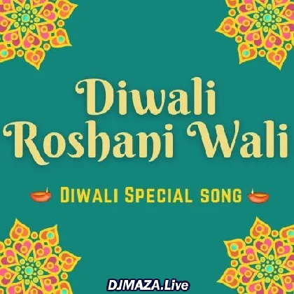 Diwali Roshni Wali