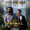 Papa Meri Jaan - Animal
