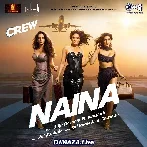Naina - Crew