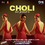 Choli Ke Peeche Kya Hai - Crew