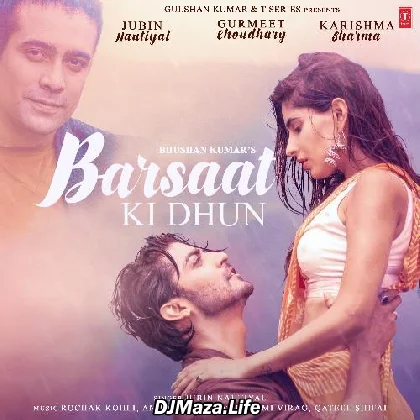 Sun Sun Sun Barsat Ki Dhun Sun