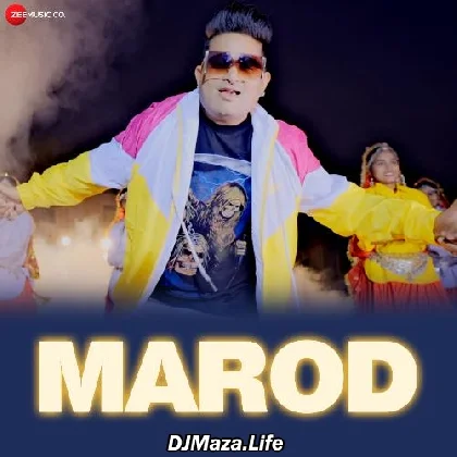 Marod - Raju Punjabi