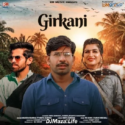 Girkani - Masoom Sharma