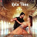 Kala Tikka - Vishvajeet Choudhary
