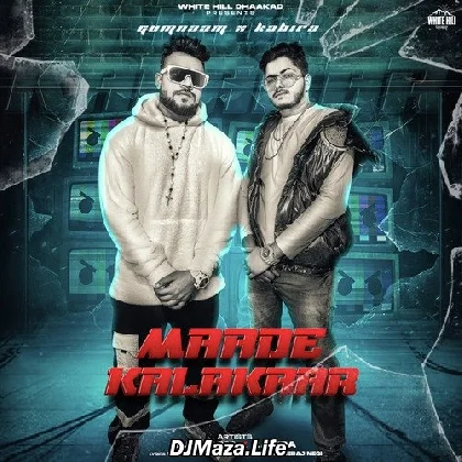 Maade Kalakaar - Gumnaam Kabira