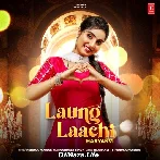 Laung Laachi - Renuka Panwar