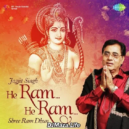 Shree Ram Dhun Shree Ram Dhun