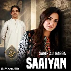 Saaiyan - Sahir Ali Bagga