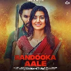 Bandooka Aale - Masoom Sharma