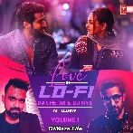 Dil Jaaniye Love In LoFi - Dj Chetas Dj Nyk