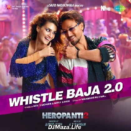 Mere Naal Tu Whistle Baja - Heropanti 2