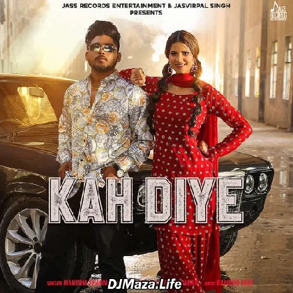 Kah Diye - Manisha Sharma