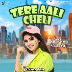 Tere Aali Cheli - Renuka Panwar