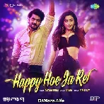 Happy Hoe Ja Re - Bhoy Peona