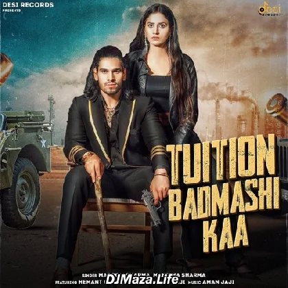 Tuition Badmashi Ka - Masoom Sharma