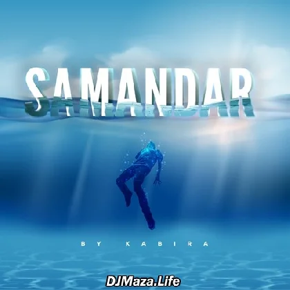 Samandar - Kabira