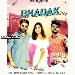 Bhadak - Raj Mawer