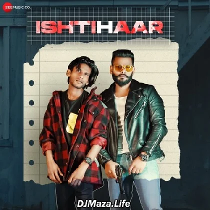 Ishtehaar - Dada Sadhu