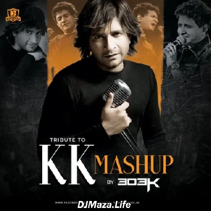 KK (Tribute Mashup) - DJ 303K