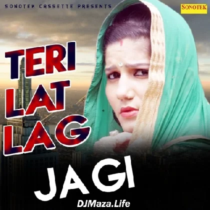 Teri Lat Lag Ja Gi - Sonu Sharma