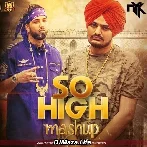 So High Remix - Dj Nyk Mashup