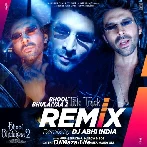 Bhool Bhulaiyaa 2 Title Track Remix - Dj Abhi India