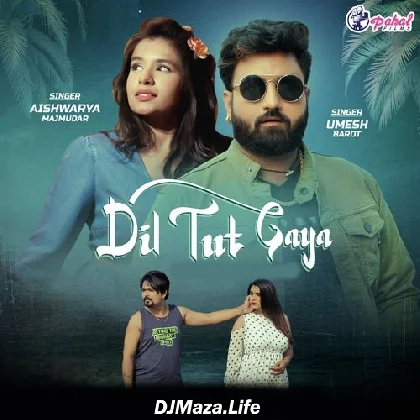 Haye Ni Dil Tut Gaya - Umesh Barot